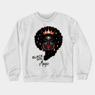 Black Girl Magic Crewneck Sweatshirt